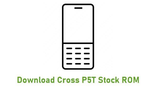 Download Cross P5T Stock ROM