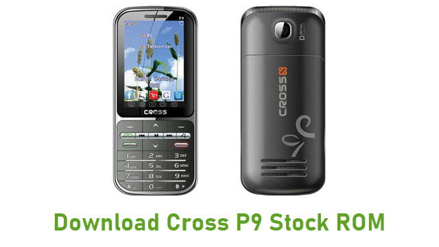 Download Cross P9 Stock ROM