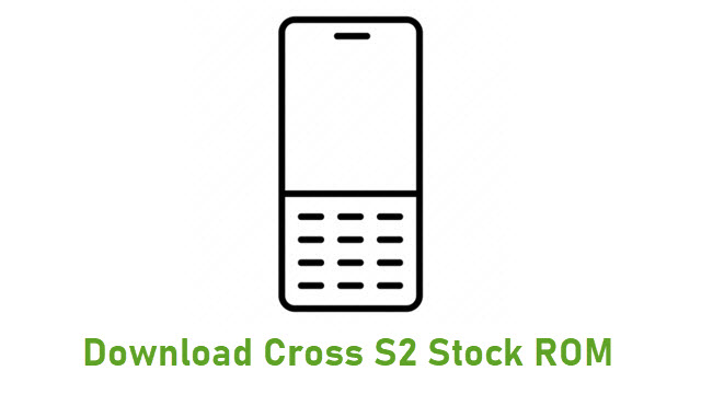 Download Cross S2 Stock ROM