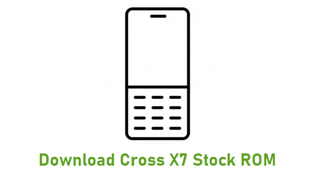 Download Cross X7 Stock ROM