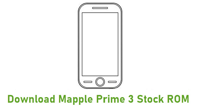 Download Mapple Prime 3 Stock ROM