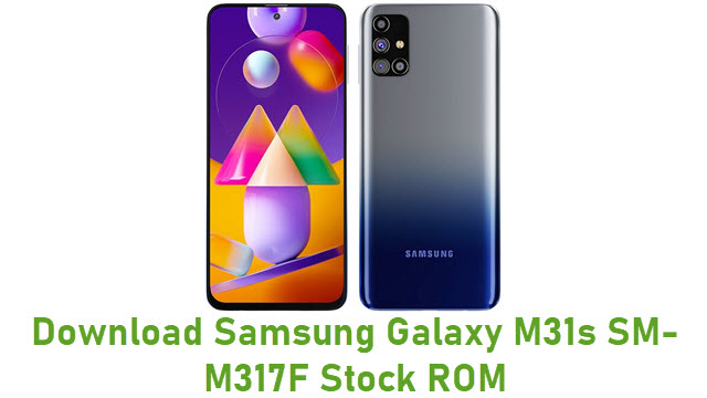 Download Samsung Galaxy M31s SM-M317F Stock ROM