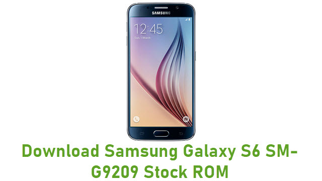Download Samsung Galaxy S6 SM-G9209 Stock ROM