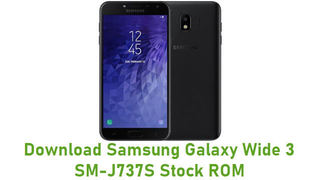 Download Samsung Galaxy Wide 3 SM-J737S Stock ROM