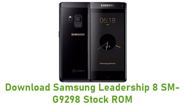 Download Samsung Leadership 8 SM-G9298 Stock ROM