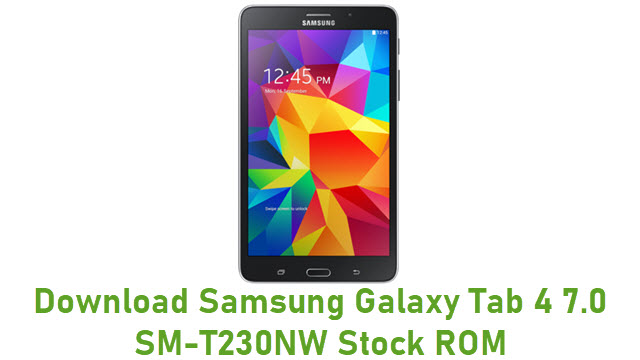 Download Samsung Galaxy Tab 4 7.0 SM-T230NW Stock ROM