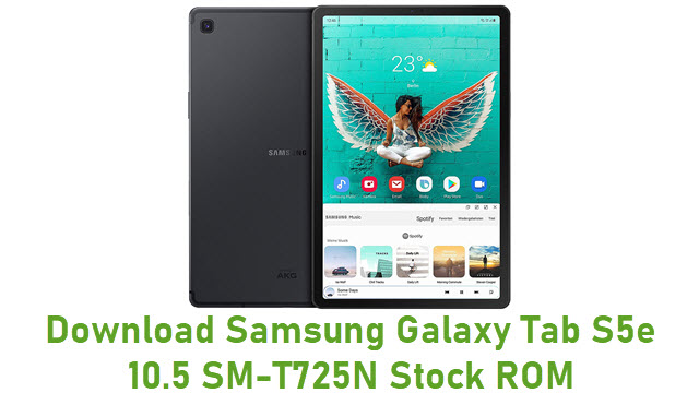 Download Samsung Galaxy Tab S5e 10.5 SM-T725N Stock ROM
