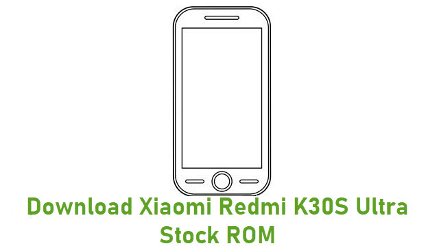 Download Xiaomi Redmi K30S Ultra Stock ROM