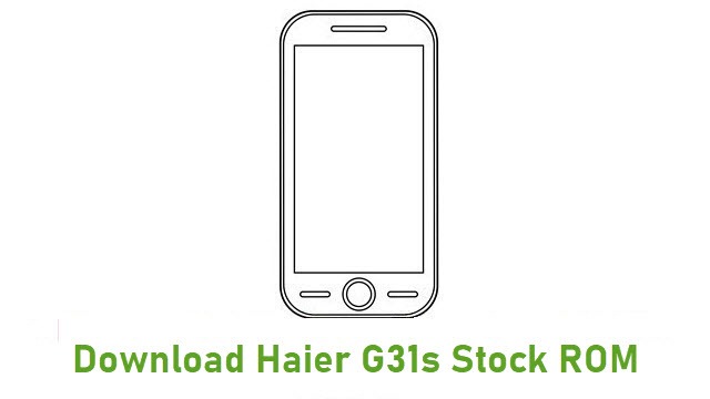 Download Haier G31s Stock ROM