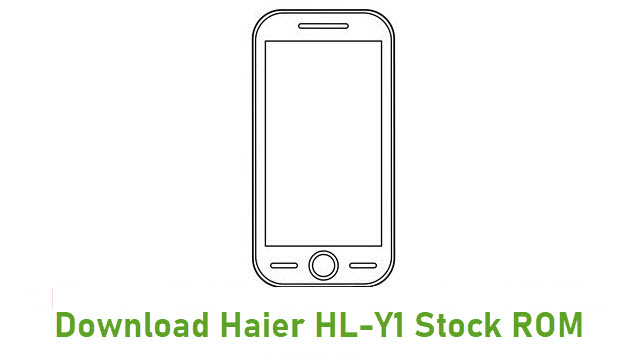 Download Haier HL-Y1 Stock ROM