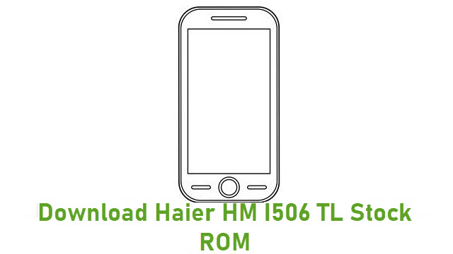 Download Haier HM I506 TL Stock ROM