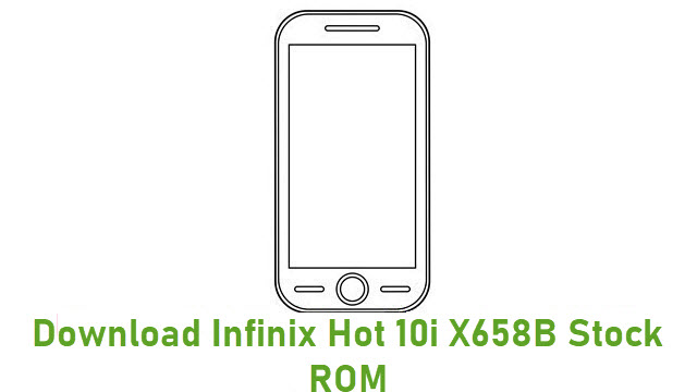 Download Infinix Hot 10i X658B Stock ROM