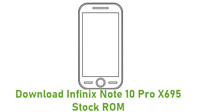 Download Infinix Note 10 Pro X695 Stock ROM