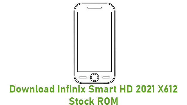 Download Infinix Smart HD 2021 X612 Stock ROM