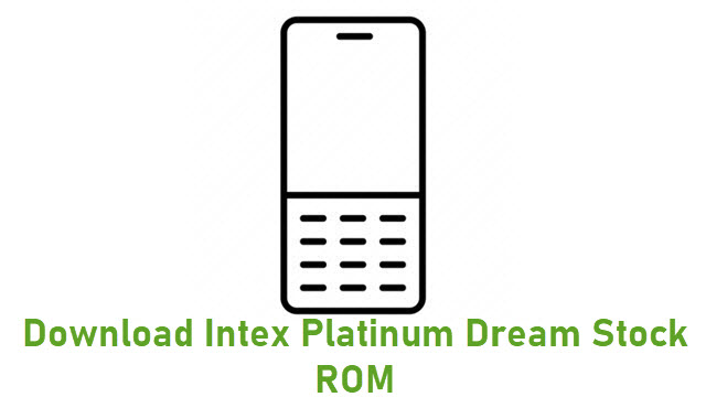 Download Intex Platinum Dream Stock ROM