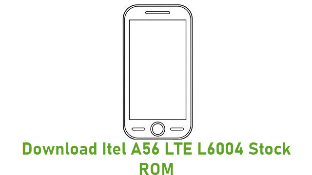 Download Itel A56 LTE L6004 Stock ROM