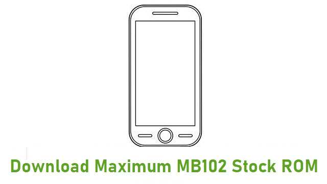 Download Maximum MB102 Stock ROM