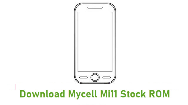 Download Mycell Mi11 Stock ROM
