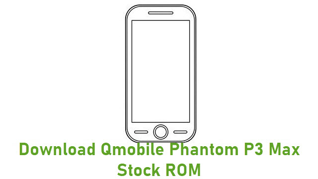 Download Qmobile Phantom P3 Max Stock ROM