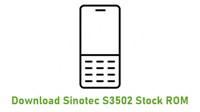 Download Sinotec S3502 Stock ROM