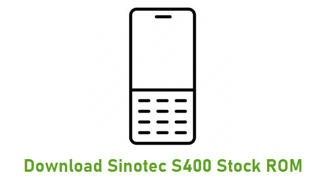 Download Sinotec S400 Stock ROM