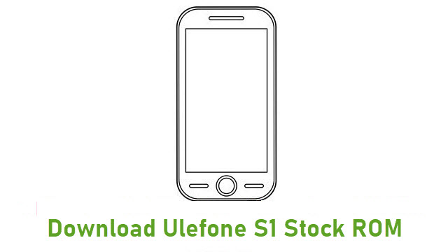 Download Ulefone S1 Stock ROM