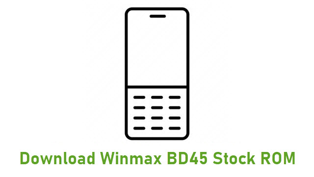 Download Winmax BD45 Stock ROM