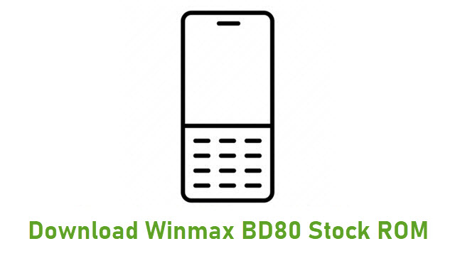 Download Winmax BD80 Stock ROM