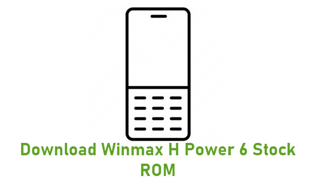 Download Winmax H Power 6 Stock ROM