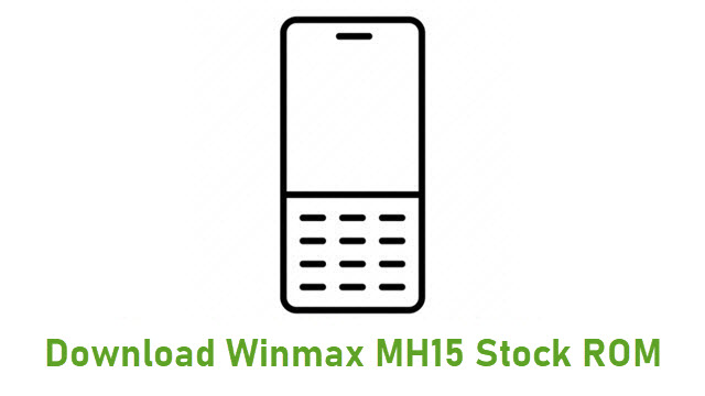 Download Winmax MH15 Stock ROM