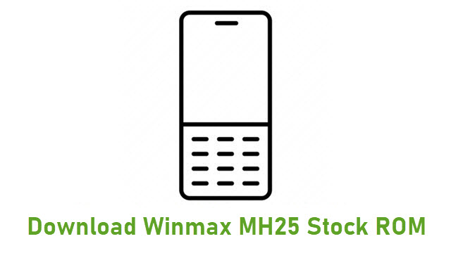 Download Winmax MH25 Stock ROM