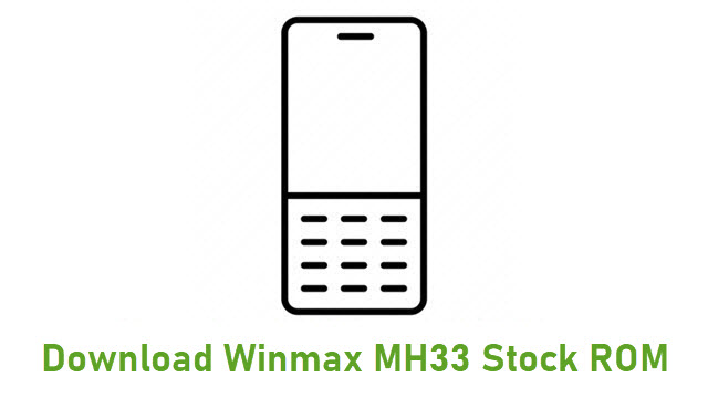 Download Winmax MH33 Stock ROM