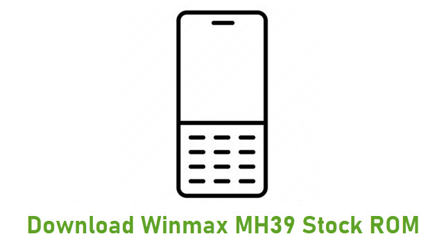 Download Winmax MH39 Stock ROM