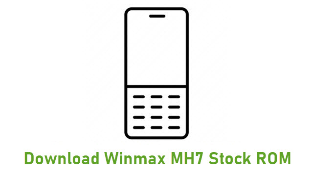 Download Winmax MH7 Stock ROM