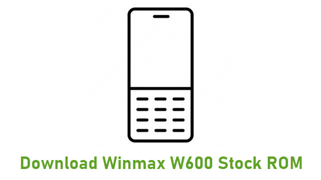 Download Winmax W600 Stock ROM