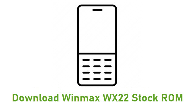 Download Winmax WX22 Stock ROM