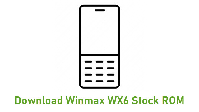 Download Winmax WX6 Stock ROM