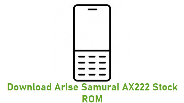 Download Arise Samurai AX222 Stock ROM