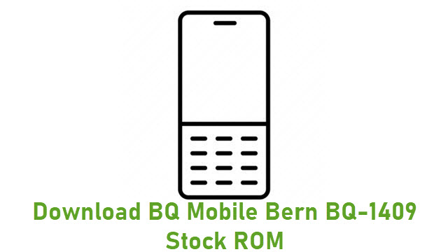 Download BQ Mobile Bern BQ-1409 Stock ROM