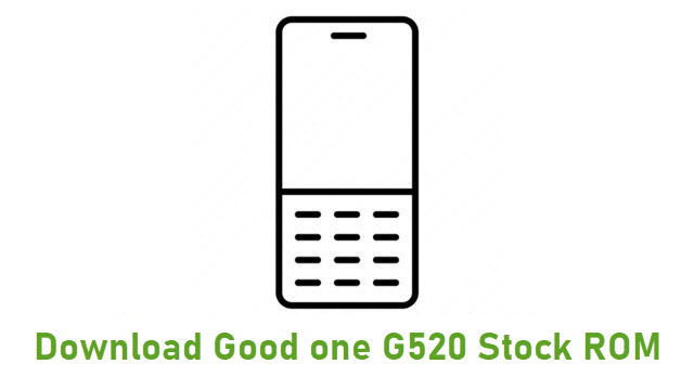 Download Good one G520 Stock ROM
