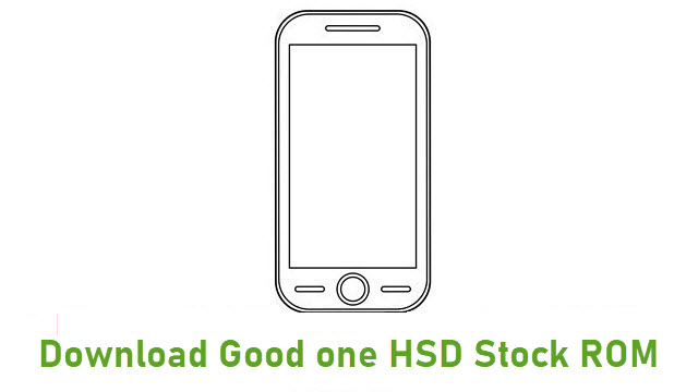 Download Good one HSD Stock ROM