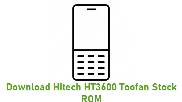 Download Hitech HT3600 Toofan Stock ROM