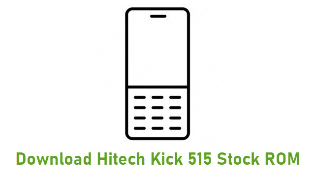 Download Hitech Kick 515 Stock ROM