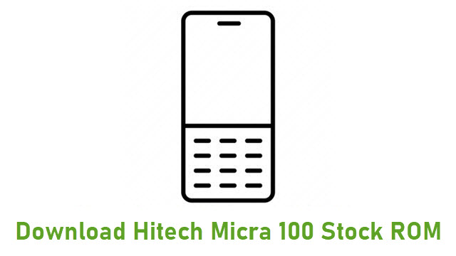 Download Hitech Micra 100 Stock ROM