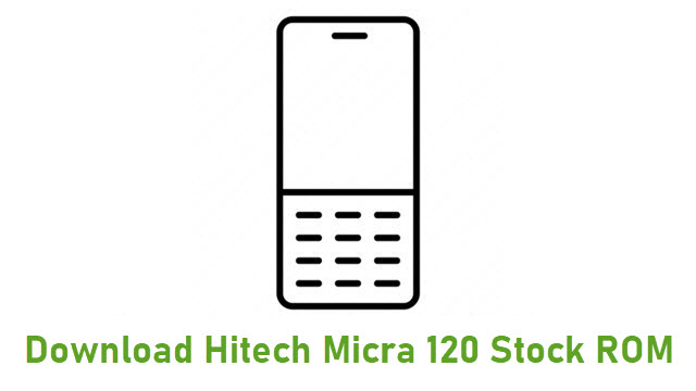 Download Hitech Micra 120 Stock ROM