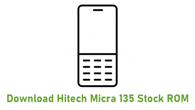 Download Hitech Micra 135 Stock ROM