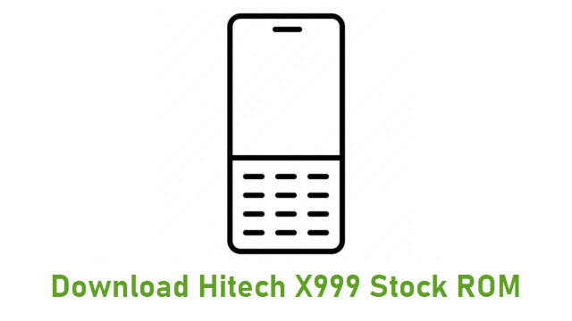 Download Hitech X999 Stock ROM