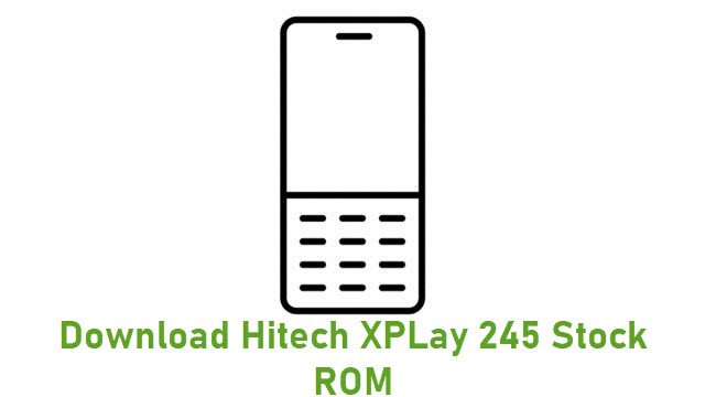 Download Hitech XPLay 245 Stock ROM
