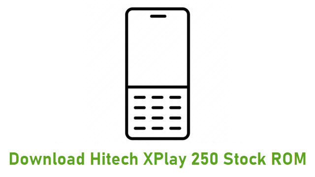 Download Hitech XPlay 250 Stock ROM