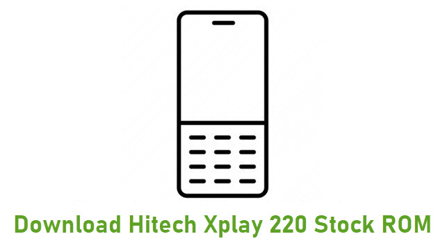 Download Hitech Xplay 220 Stock ROM